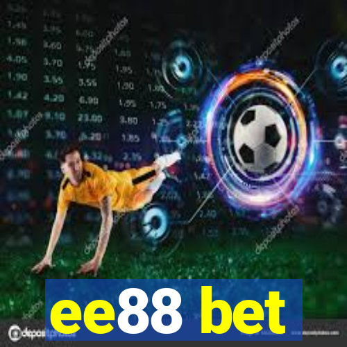 ee88 bet