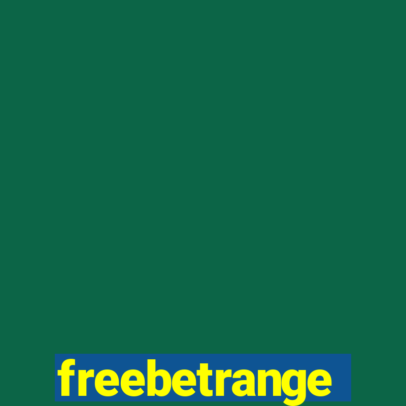 freebetrange