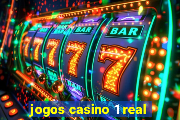 jogos casino 1 real