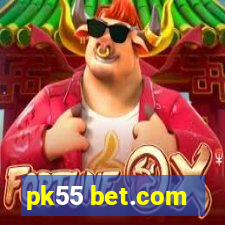 pk55 bet.com