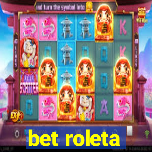 bet roleta