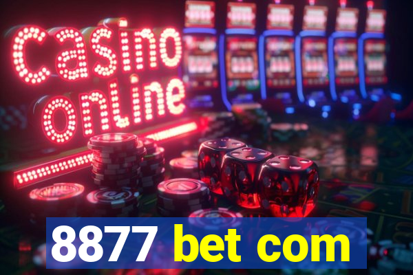 8877 bet com