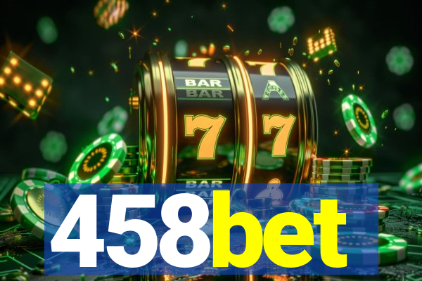 458bet