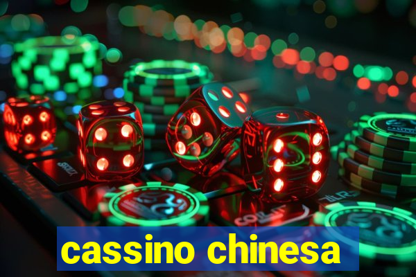 cassino chinesa