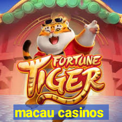 macau casinos