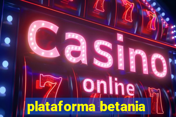 plataforma betania