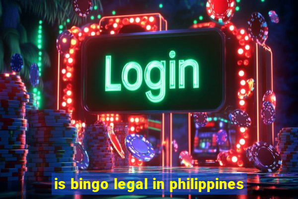 is bingo legal in philippines