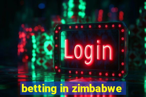 betting in zimbabwe