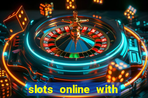 slots online with real money