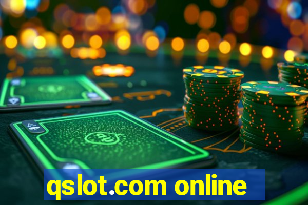 qslot.com online