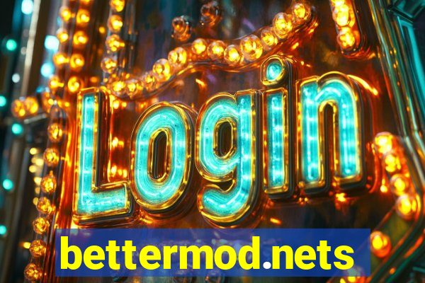 bettermod.nets