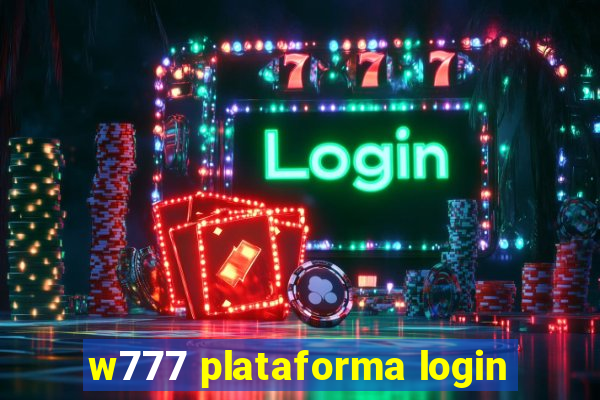 w777 plataforma login