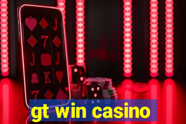 gt win casino