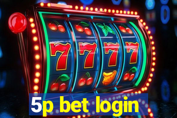 5p bet login