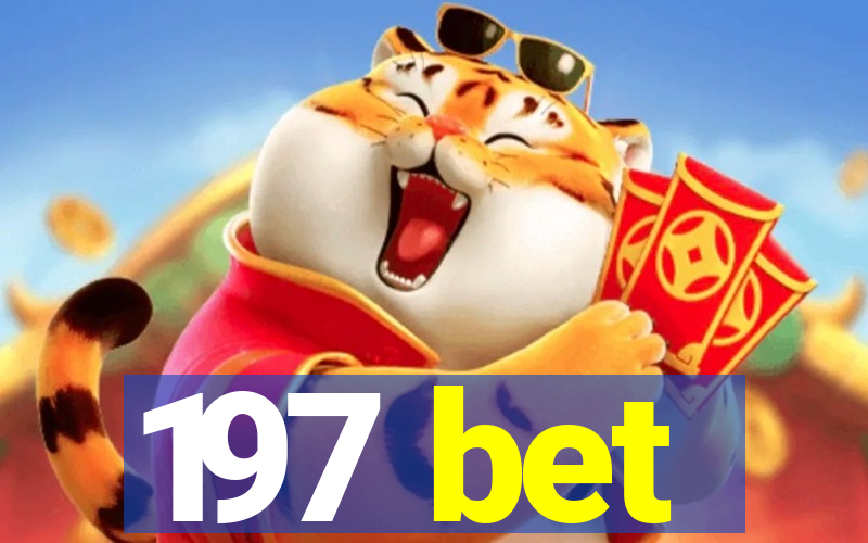 197 bet