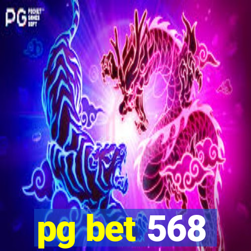 pg bet 568