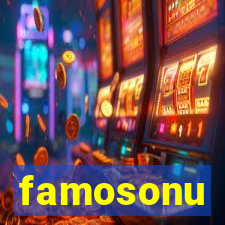 famosonu