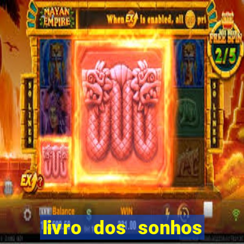 livro dos sonhos jogo do bicho