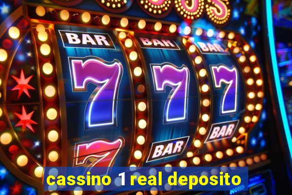 cassino 1 real deposito