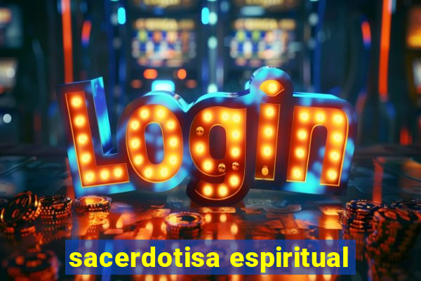 sacerdotisa espiritual