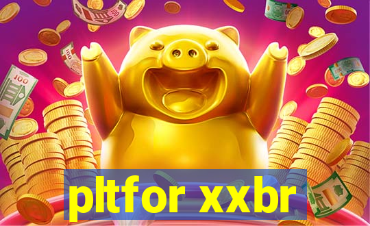 pltfor xxbr