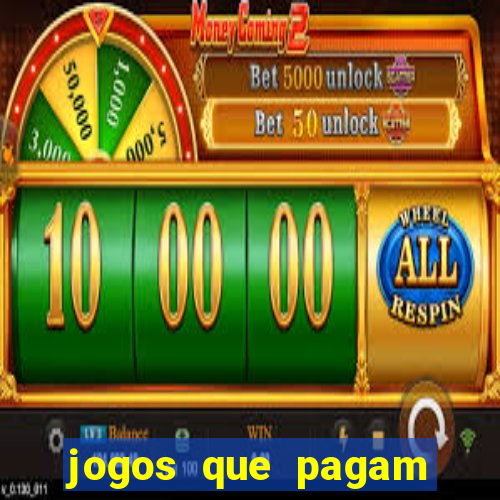 jogos que pagam dinheiro na hora