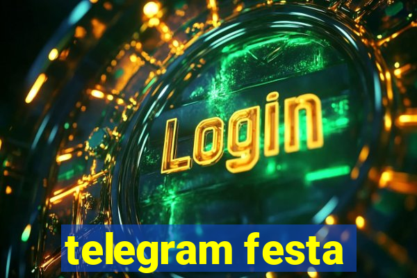 telegram festa