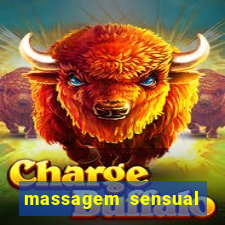 massagem sensual novo hamburgo