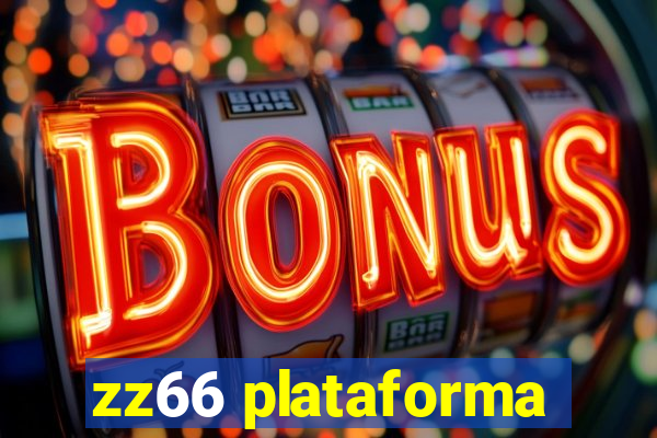 zz66 plataforma