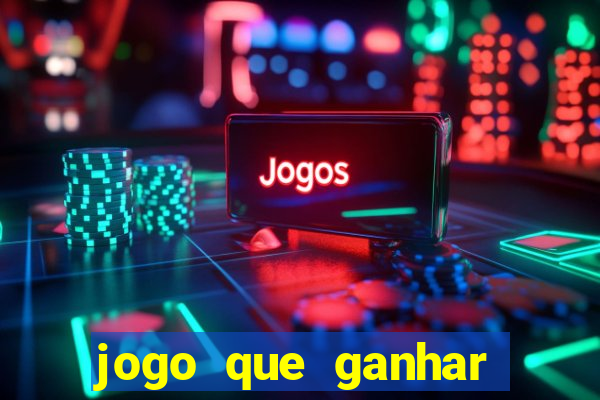 jogo que ganhar bonus no cadastro