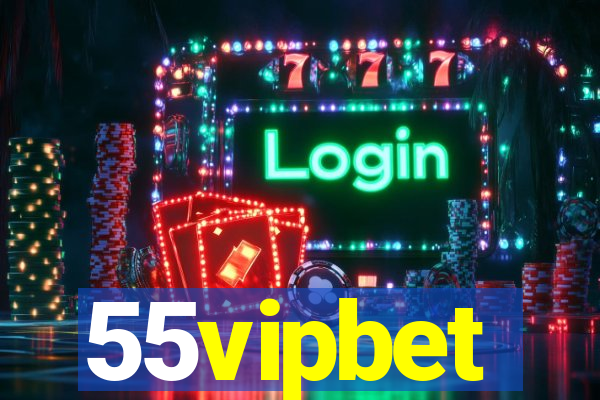 55vipbet