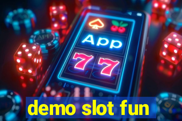 demo slot fun