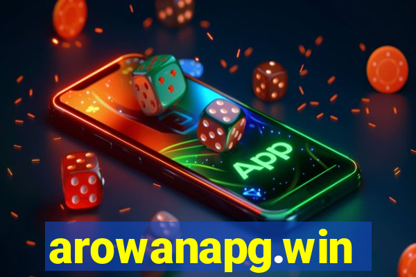 arowanapg.win