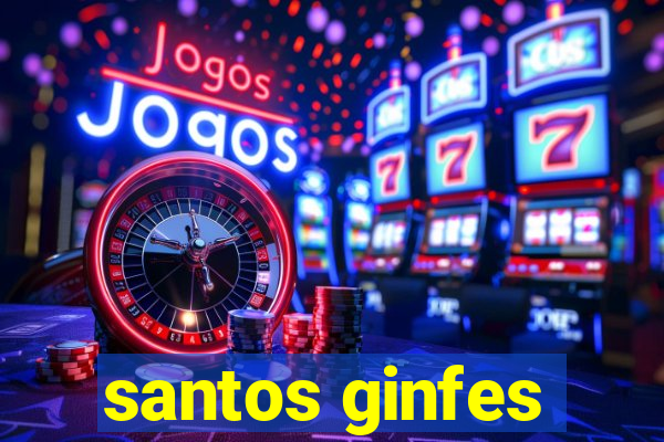 santos ginfes