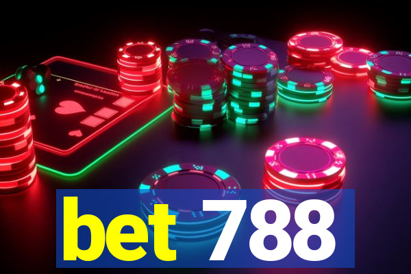 bet 788