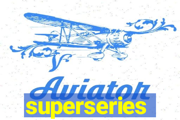 superseries