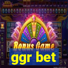 ggr bet