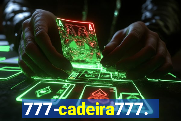 777-cadeira777.cc