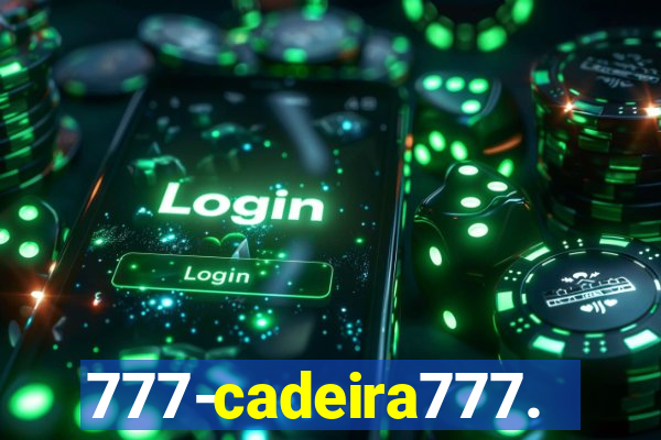 777-cadeira777.cc