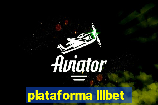 plataforma lllbet