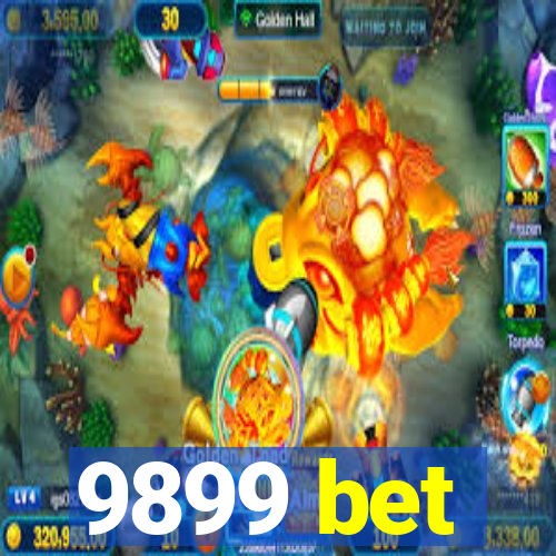 9899 bet