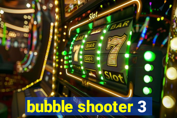 bubble shooter 3