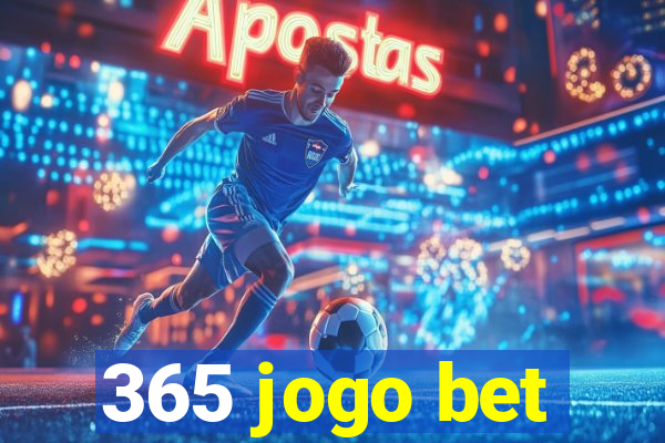 365 jogo bet