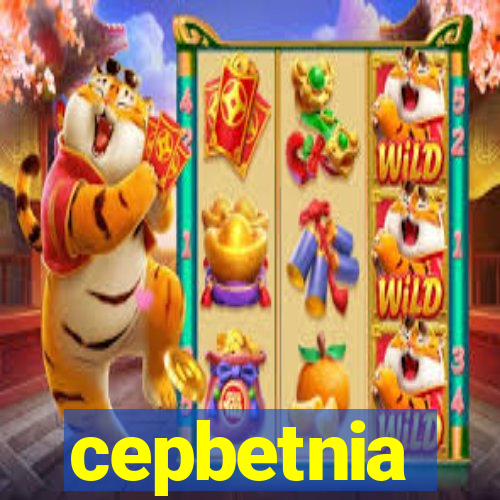 cepbetnia