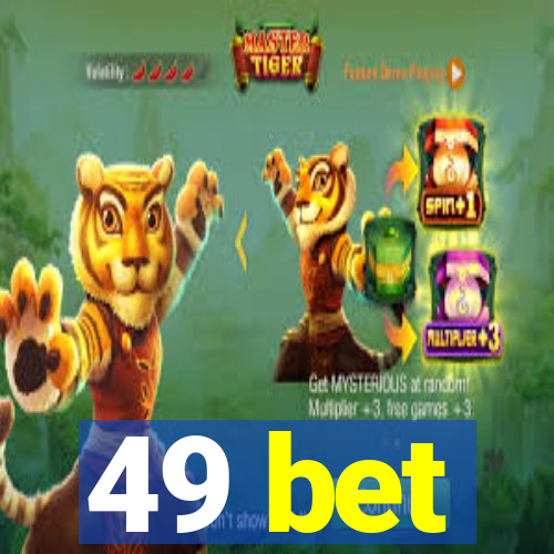 49 bet