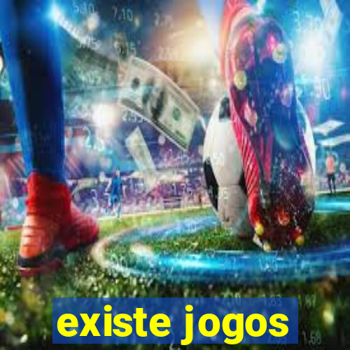 existe jogos