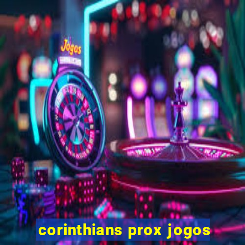 corinthians prox jogos