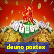 deuno postes