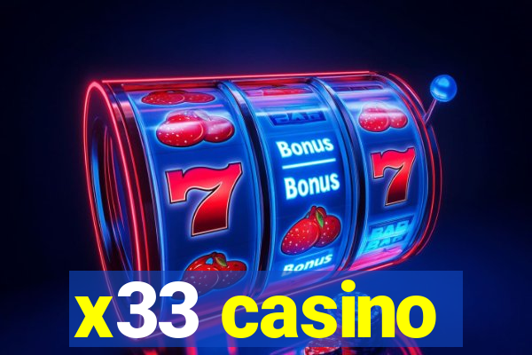 x33 casino