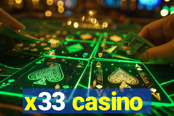 x33 casino